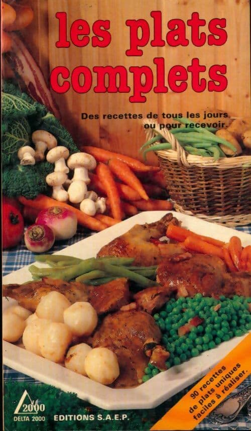 Les plats complets - Lisette Spadone