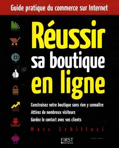 Réussir sa boutique en ligne - Marc Schillaci